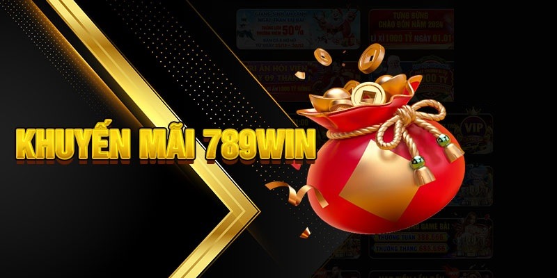 Tổng Hợp Chương Trình Khuyến Mãi 789win Hot Nhất 2024