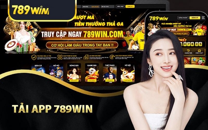 Hướng Dẫn Tải App 789WIN Nhanh Chóng Và Chính Xác 2024